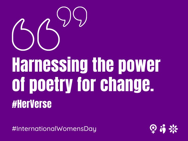 #HerVerse: Harnessing the Power of Poetry for Change